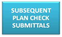 Subsequent plan check submittal