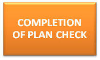 Completion of plan check